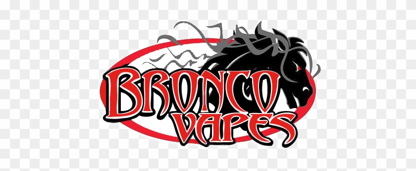 Bronco Vapes - Bronco Vapes #1435110