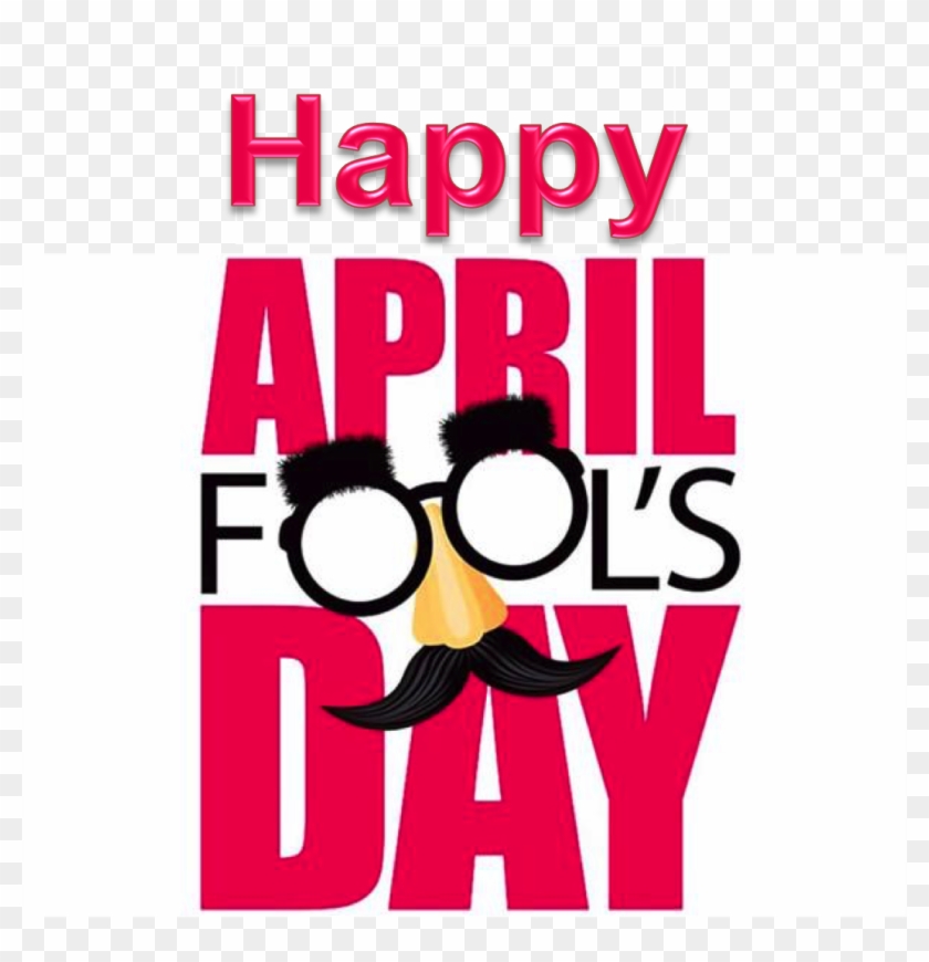I've Got The Best One For My St - April Fool Logo Png #1435368