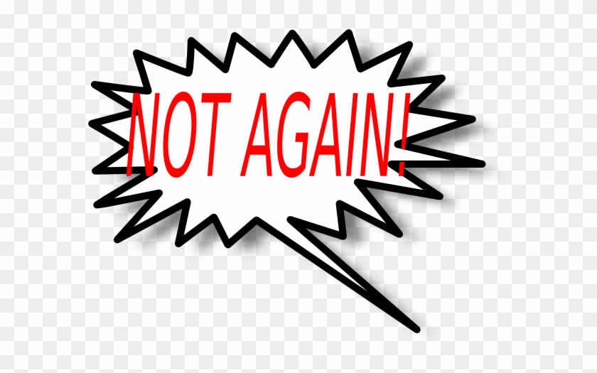 Not Again - Star Burst Clip Art #1438044