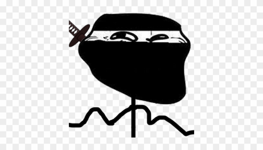 And Then U Sarcasticly Troll An Honoury Jammar - Troll Ninja #1438836