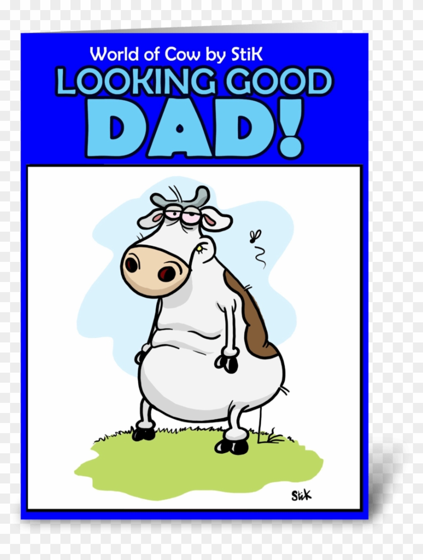 World Of Cow Father's/birthday Card Greeting Card - 40th Birthday Greeting Card #1441945