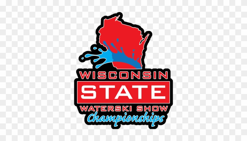 52nd Annual Wi State Water Ski Championships - Wisconsin #1453020