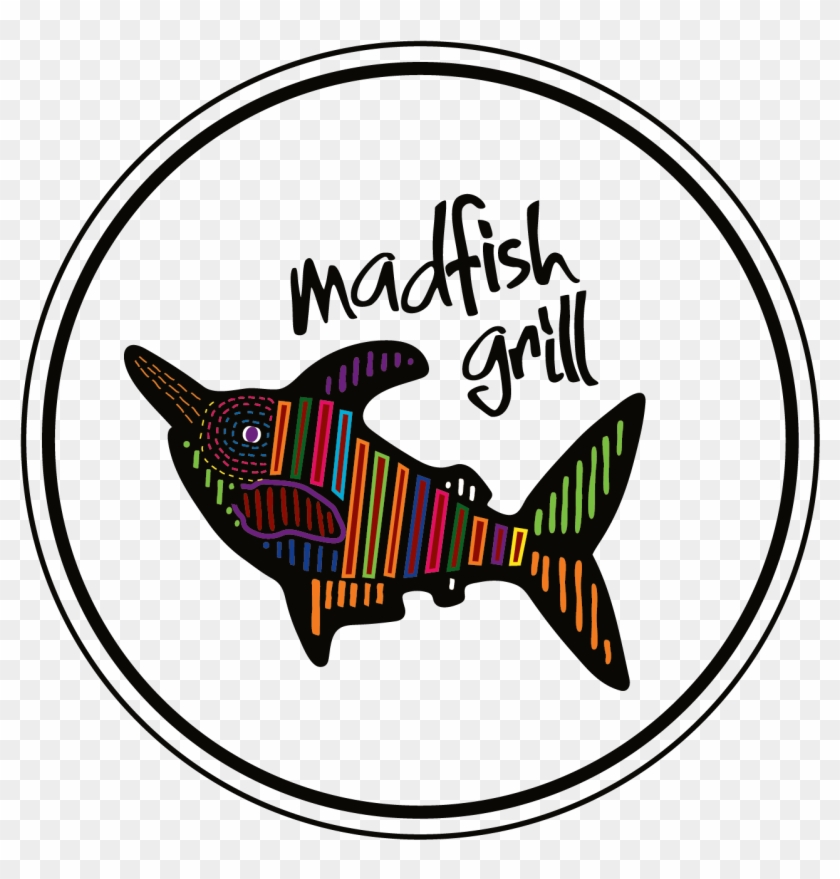 Madfish Grill - Mad Fish #1453837