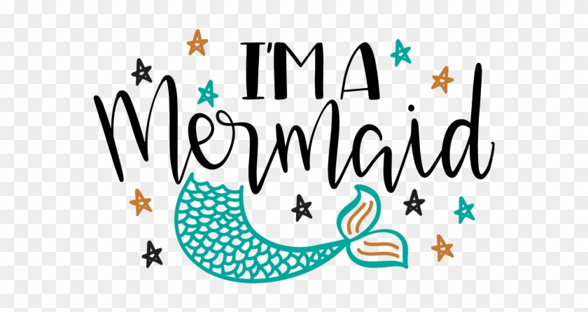 Im A Mermaid - I M A Mermaid Png #1456055