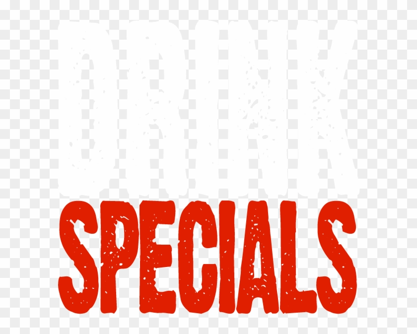Drink Specials - Drink Specials Png #1456246