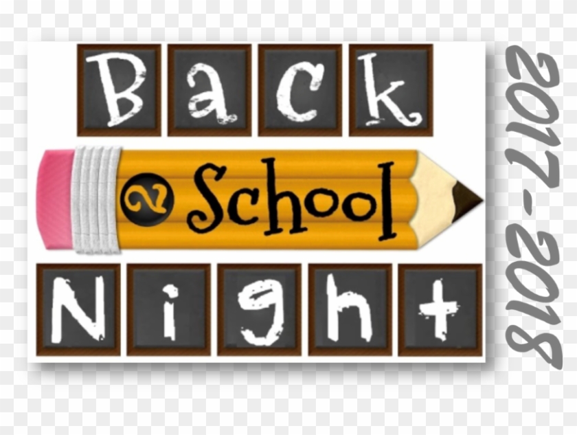 Back To School Night - Back To School Night 2017 #230852