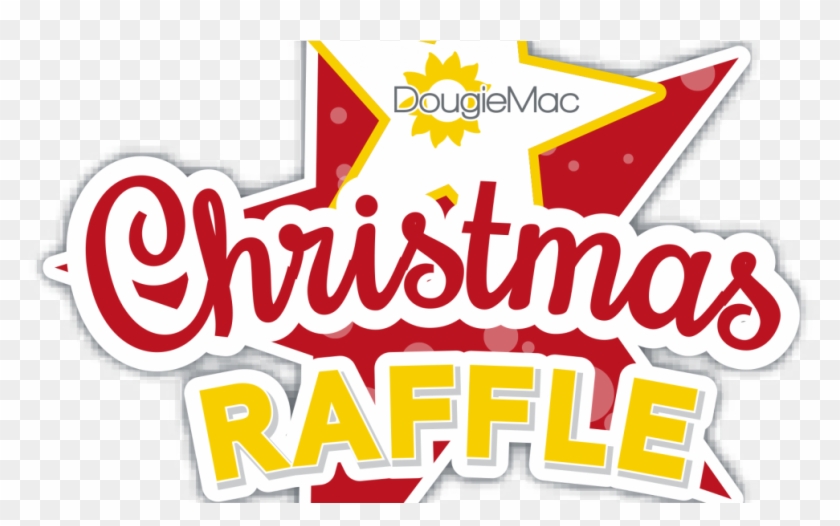 Dougie Mac Launches Christmas Raffle - Christmas Raffle Png #1457950