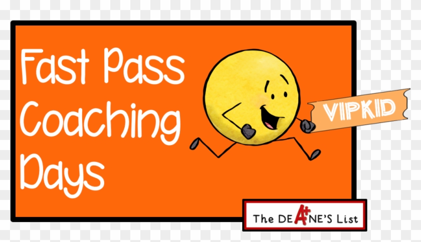 Vipkid Fast Pass Coaching Days - Vipkid #1458415