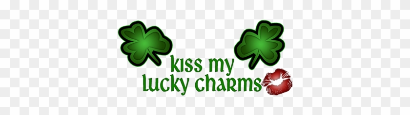 Kiss My Lucky Charms - Red Lips Kiss Women's T-shirt #1460597