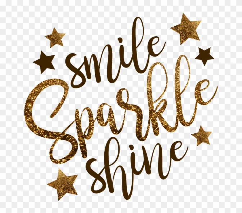 Clip Freeuse Free Image On Pixabay Smile Shine Smiling - Smile Sparkle Shine Quotes #1462507