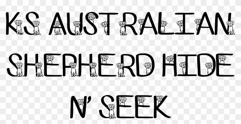 Sample Image Of Ks Australian Shepherd Font By Pretty - Font For Cut Out #1462619
