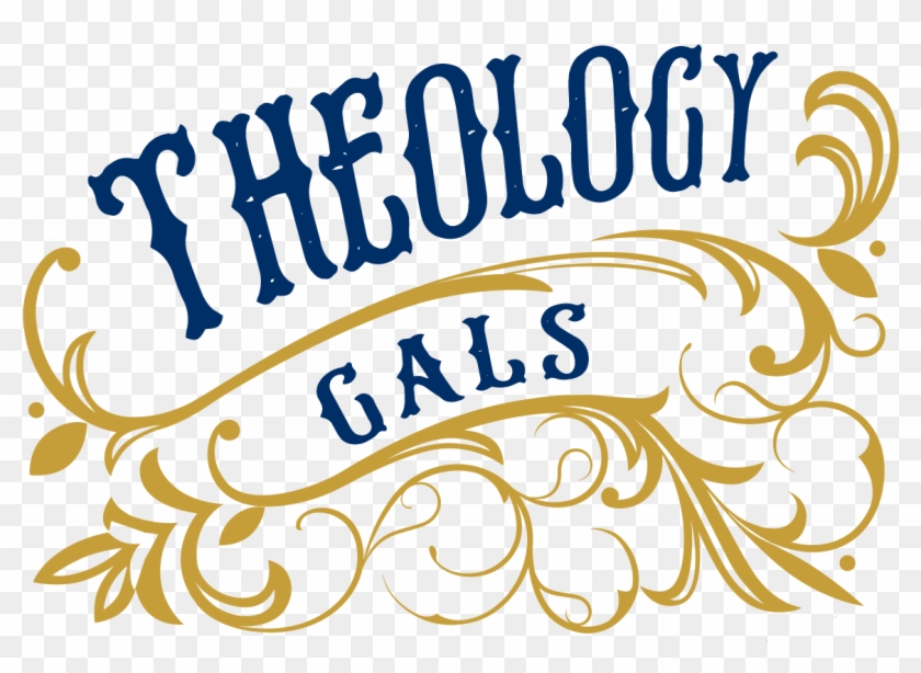 Theology Gals - Calligraphy #1464930
