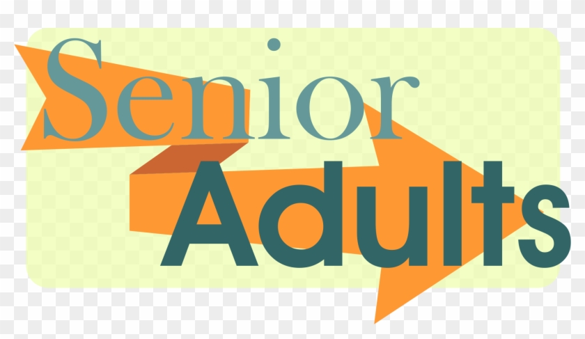 Senior Adult Ministry - Baptist Senior Adult Day 2018 Clip Art #1466375