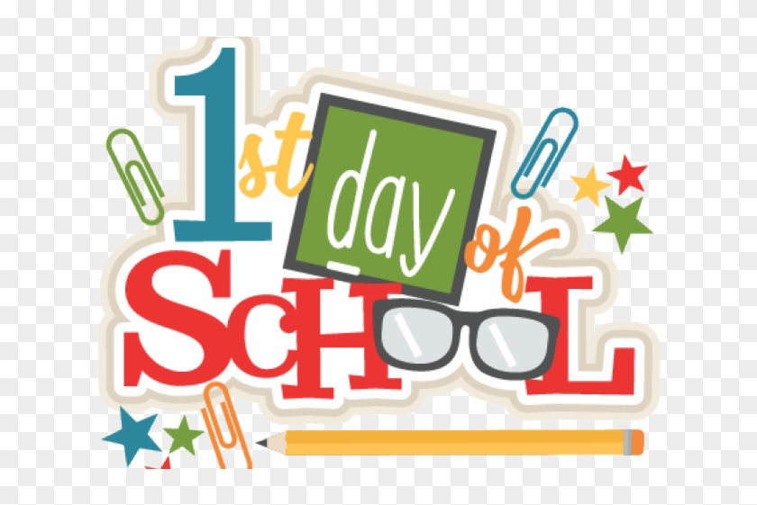 School Clipart Clipart First Day School - First Day Of School 2018 #1473752