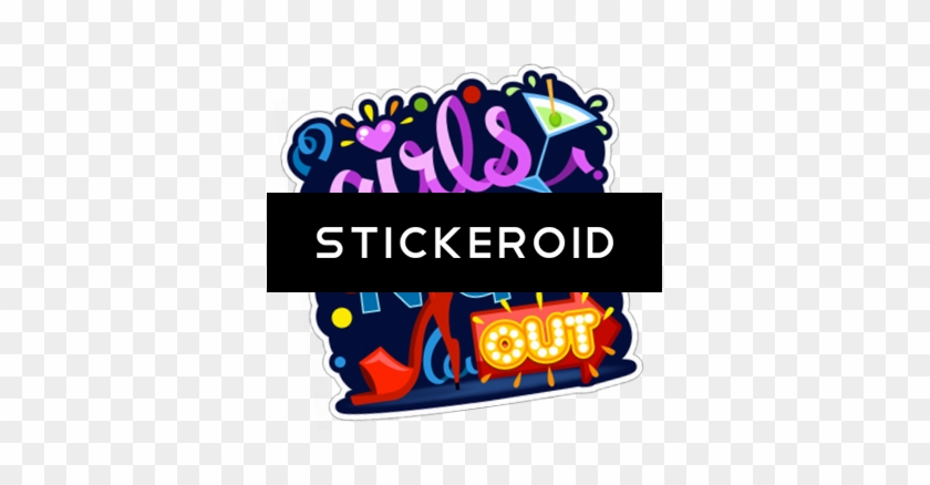 Girls Night Our Party - Girls Night Our Party #1476905