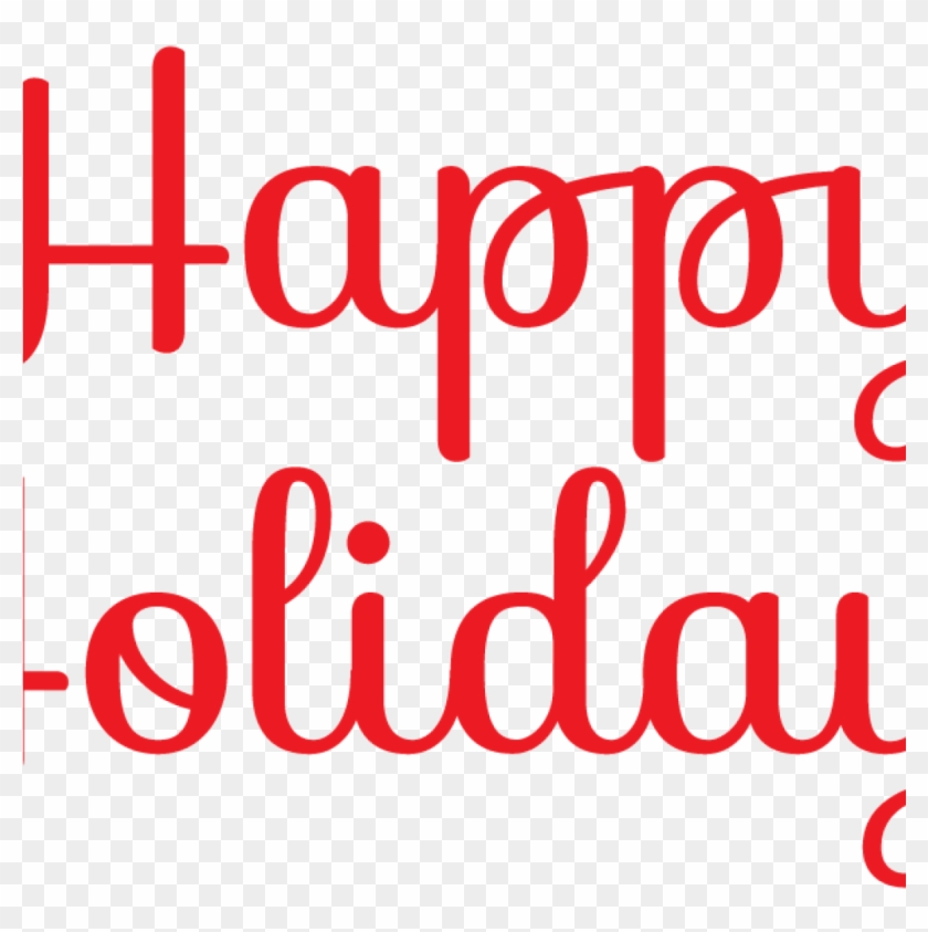 Free Happy Holidays Clip Art Happy Holidays Clip Art - Free Happy Holidays Clip Art Happy Holidays Clip Art #1477137