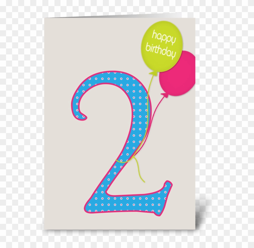 Second Birthday Greeting Card - Second Birthday Greeting Card #1477928