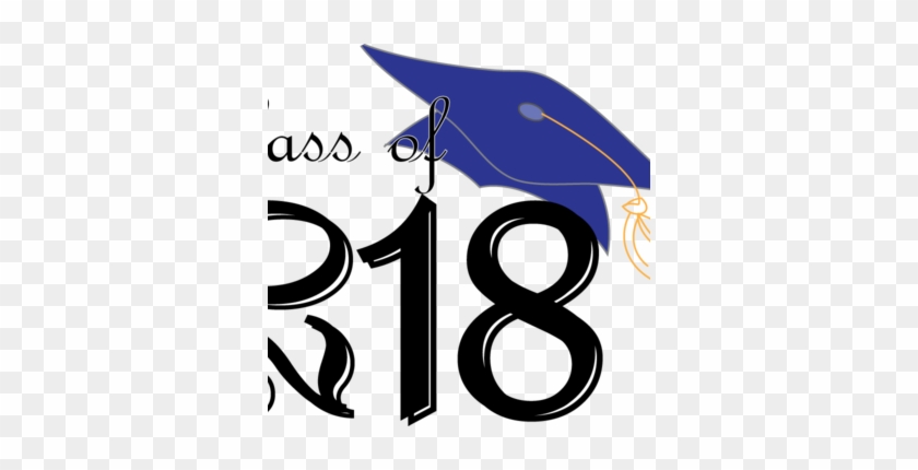 2017 - Class Of 2018 Transparent #232566