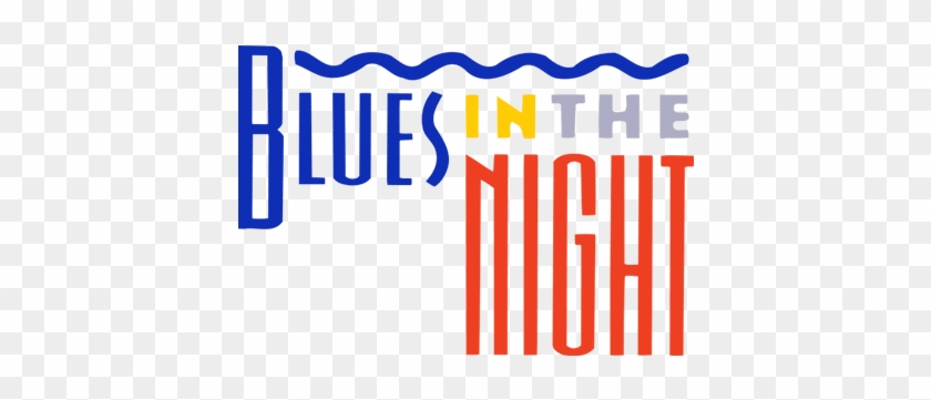 Mti Blues In The Night Logo - Mti Blues In The Night Logo #1490526
