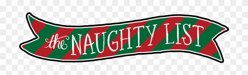 The Naughty List - The Naughty List #1493661