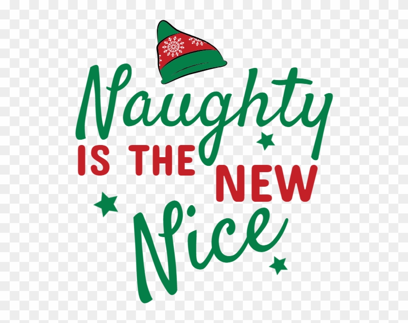 Naughty Is The New Nice - Naughty Is The New Nice #1493662