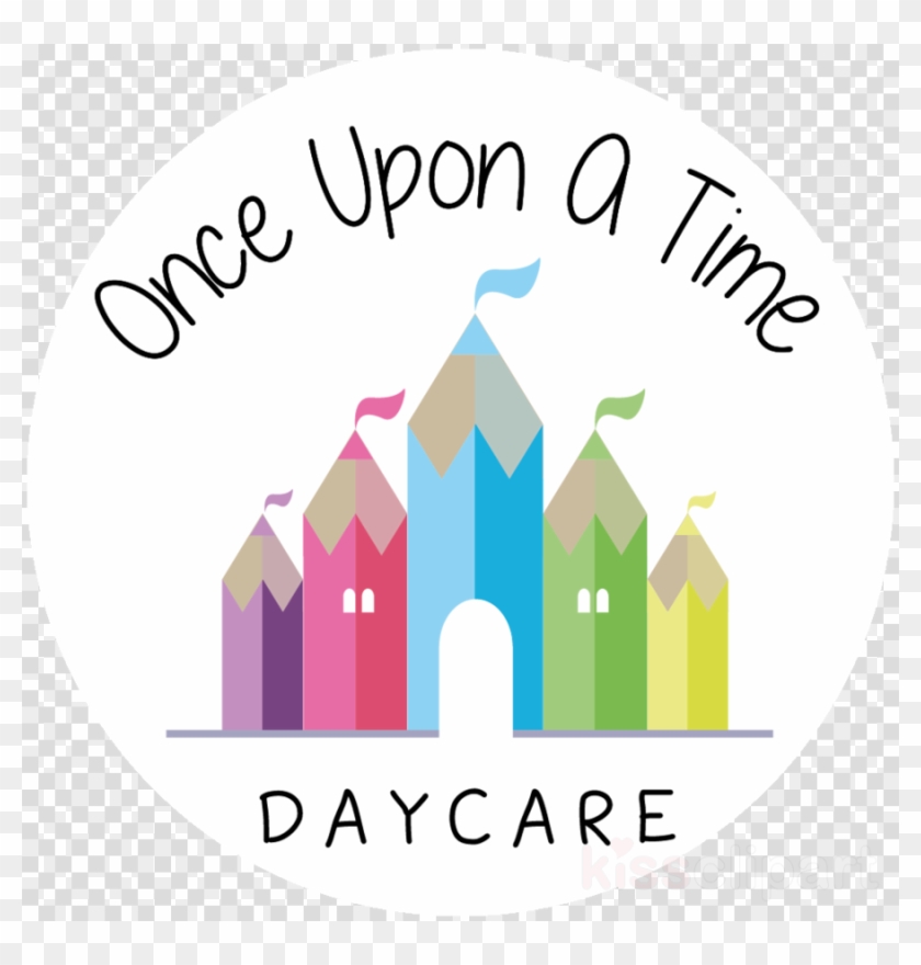 Child Care Clipart Once Upon A Time Daycare Child Care - Child Care Clipart Once Upon A Time Daycare Child Care #1494821