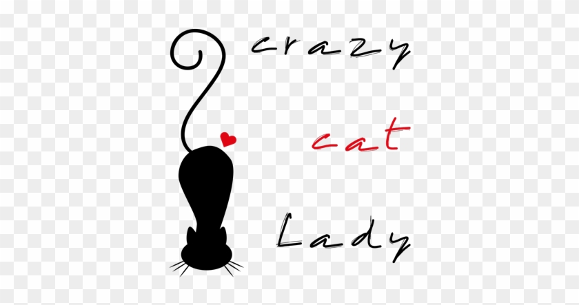 Crazy Cat Lady - Crazy Cat Lady #1496929
