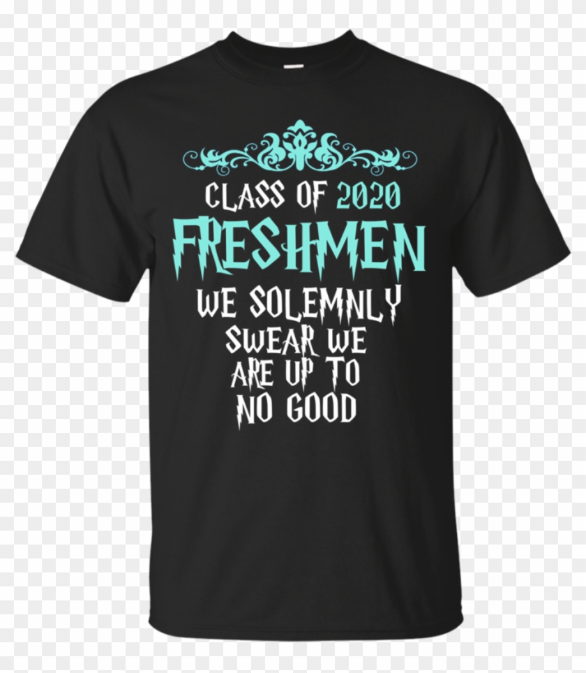 Good Freshman Tshirt Ideas - Good Freshman Tshirt Ideas #1497574