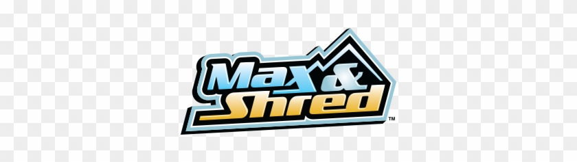 Max & Shred Episodes - Max & Shred Episodes #1508442