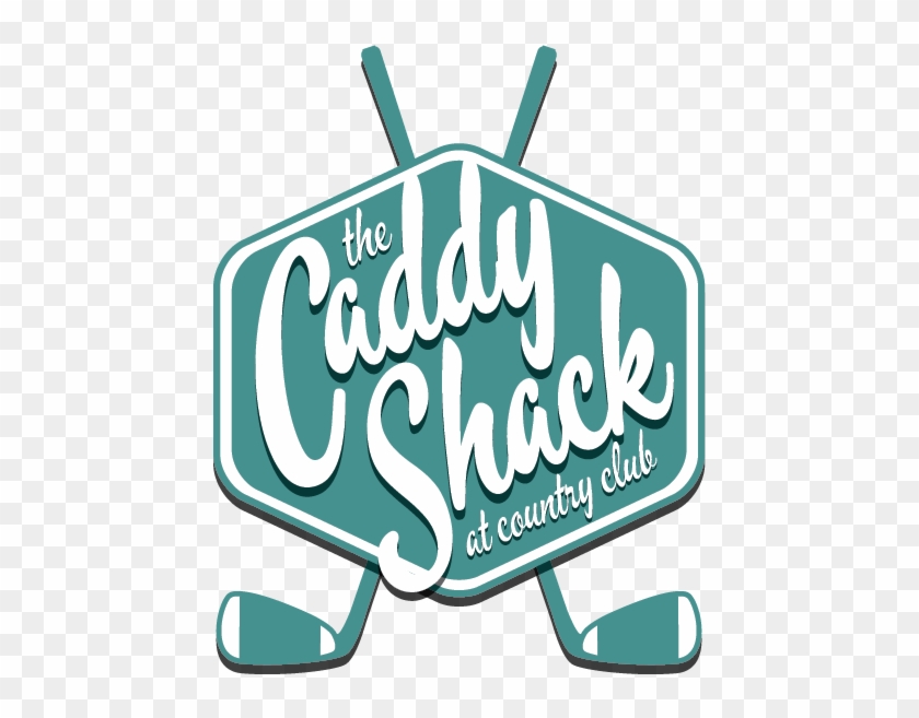 Rhonda Hoffman The Caddy Shack Logo Design Png Caddyshack - Rhonda Hoffman The Caddy Shack Logo Design Png Caddyshack #1510209