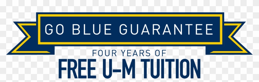 Go Blue Guarantee - Go Blue Guarantee #1513637