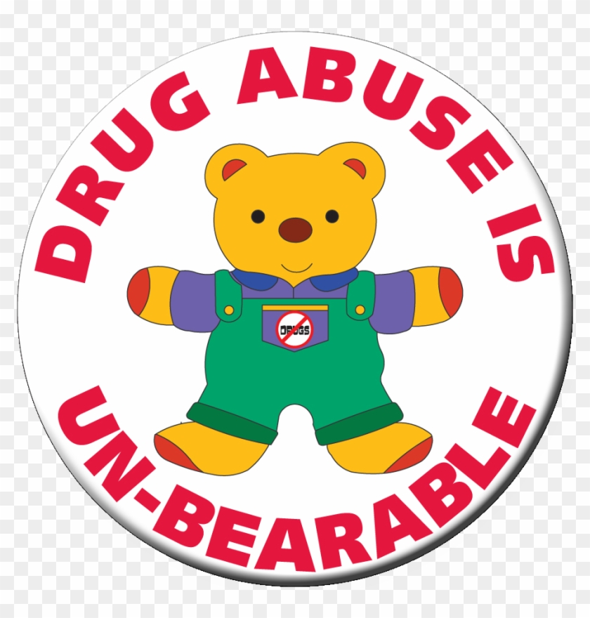 Drug Abuse Is Un-bearable Stickers - Drug Abuse Is Un-bearable Stickers #1521052