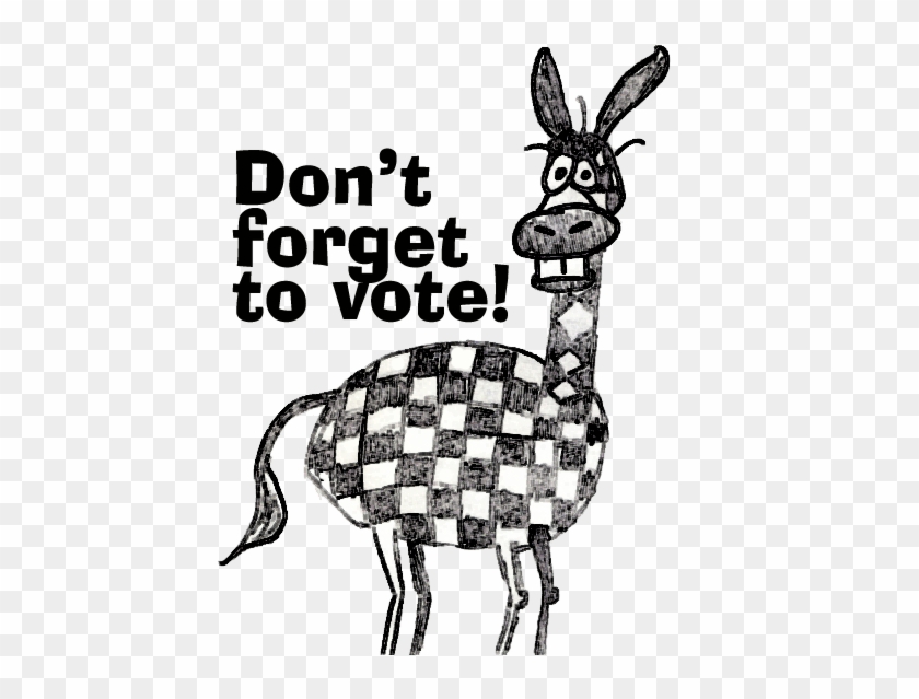 Do Not Forget To Vote - Do Not Forget To Vote #1521350