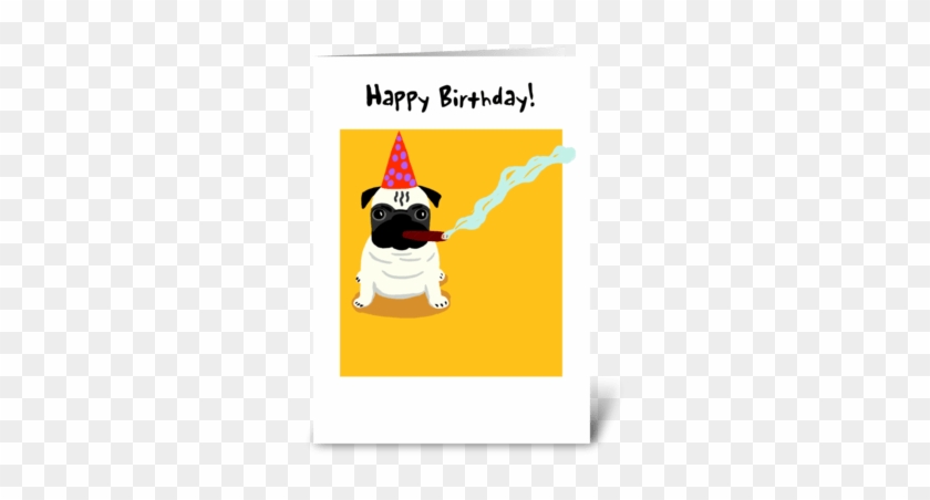 Pug Old Dog Birthday Greeting Card - Pug Old Dog Birthday Greeting Card #1522339
