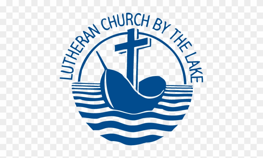 It Is The Mission Of The Lutheran Church By The Lake - It Is The Mission Of The Lutheran Church By The Lake #1524341