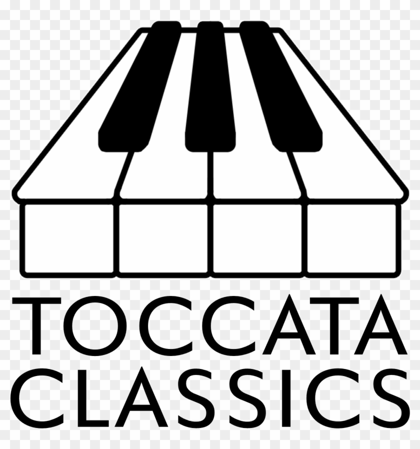 Toccata Classics Is A Label Dedicated To Producing - Toccata Classics Is A Label Dedicated To Producing #1524815