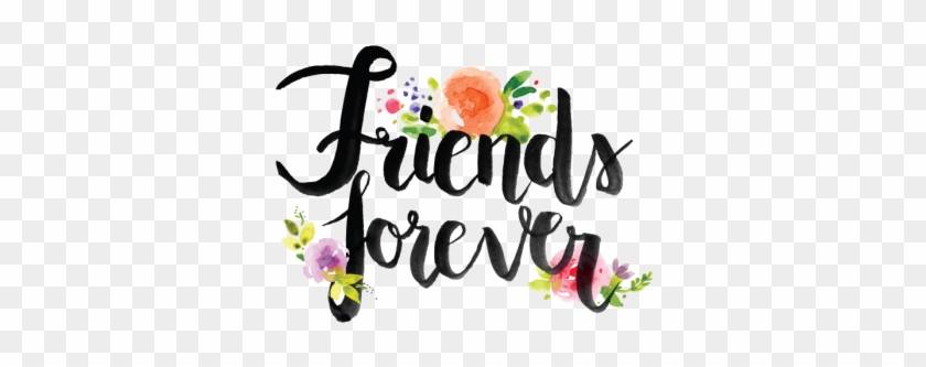 Friends Forever - Friends Forever #1525084