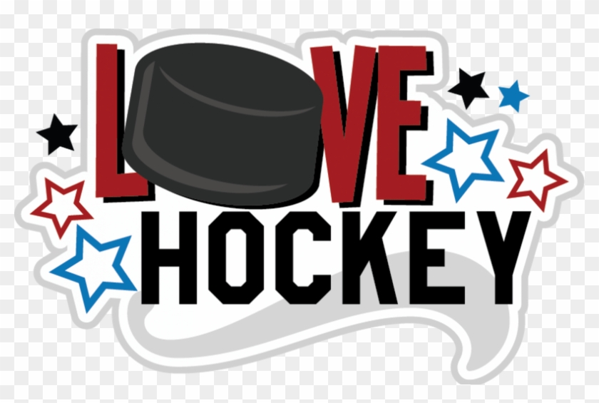 Love Hockey Svg Cut Files For Scrapbooking Hockey Svg - Love Hockey Svg Cut Files For Scrapbooking Hockey Svg #1525511