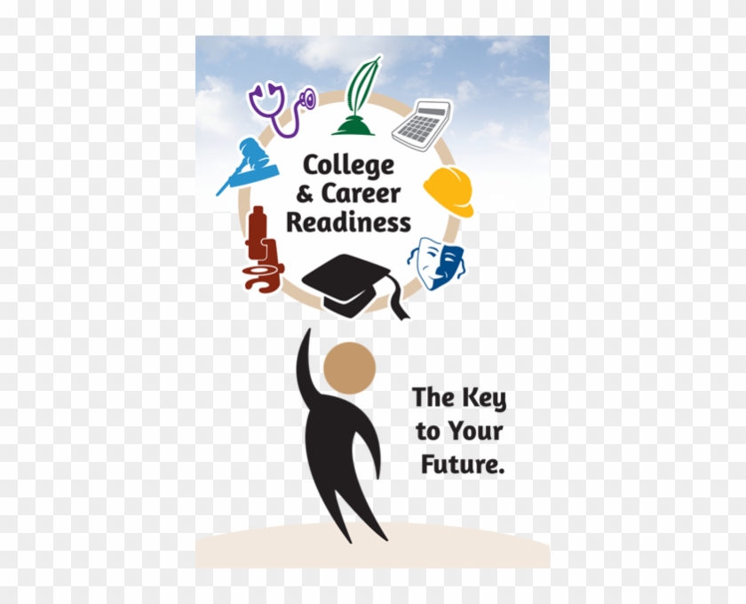 College And Career Readiness - College And Career Readiness #1530003