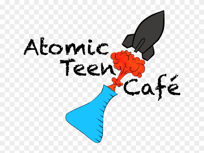 Atomic Teen Science Cafe - Atomic Teen Science Cafe #1530303