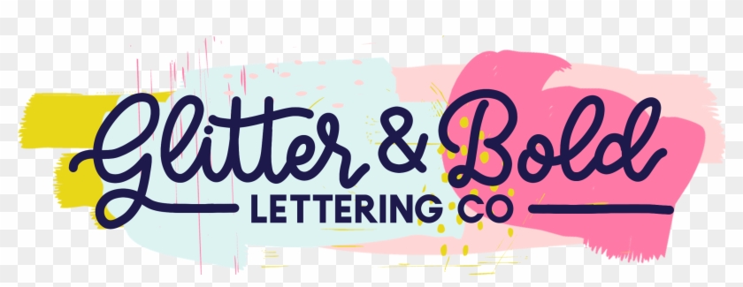 Glitter And Bold Lettering Co - Lettering #239735