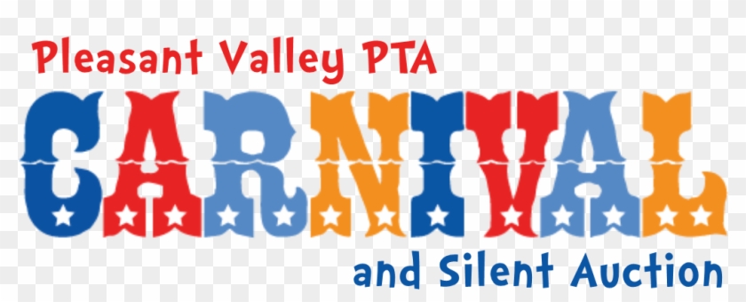 April 21st Is Our Pta Carnival And Silent Auction - April 21st Is Our Pta Carnival And Silent Auction #1531590