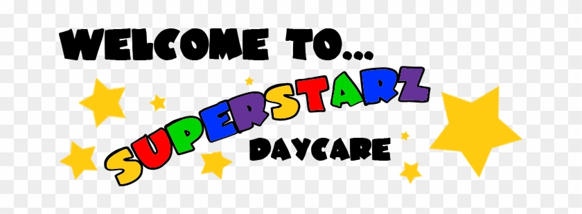 Superstarz Daycare Provides A Nurturing, Fun, And Safe - Superstarz Daycare Provides A Nurturing, Fun, And Safe #1544604