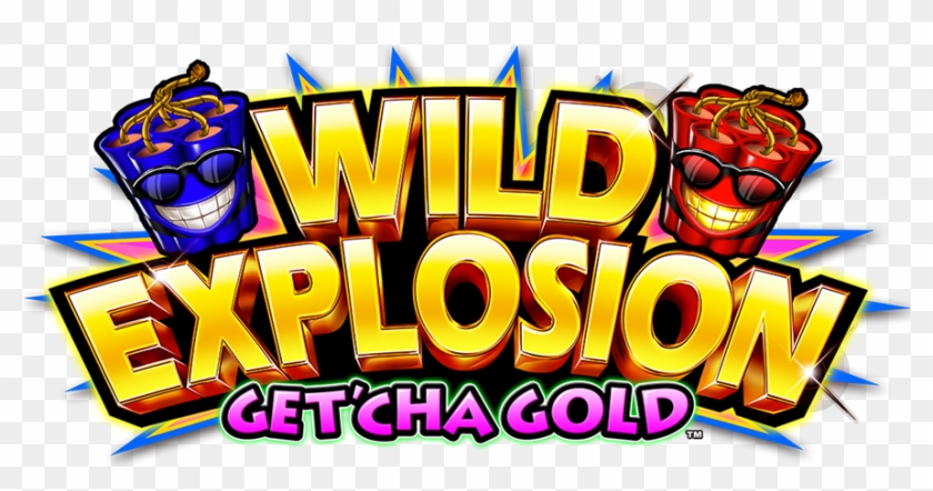 Wild Explosion Get 'cha Gold, Thrilling Countdowns - Wild Explosion Get 'cha Gold, Thrilling Countdowns #1544792
