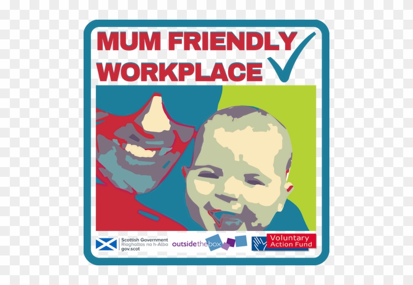 Mum Friendly Workplace - Mum Friendly Workplace #1546116
