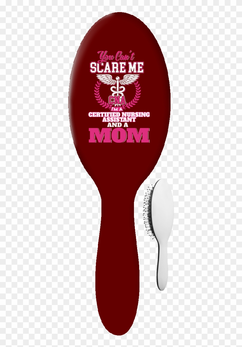 Hair Brush Cna Mom - Hair Brush Cna Mom #1547949