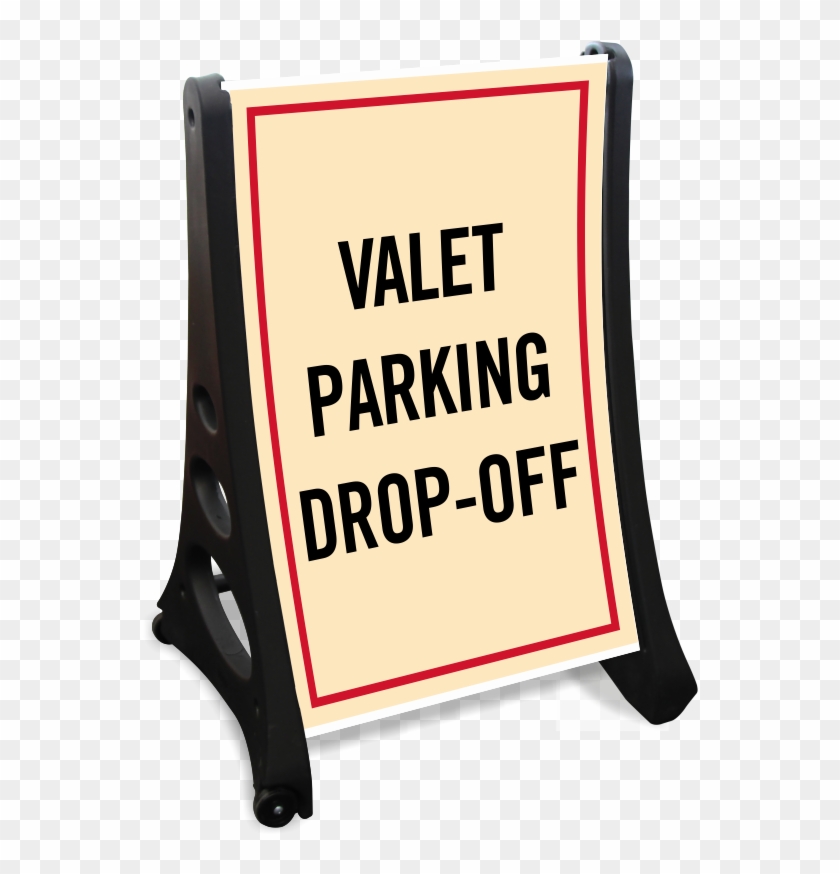 Valet Parking Drop Off Sidewalk Sign Kit - Valet Parking Drop Off Sidewalk Sign Kit #1550970