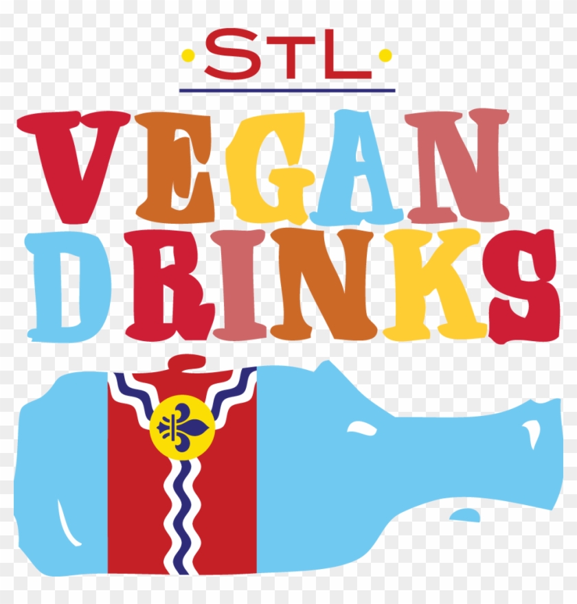 Stl Vegan Drinks - Stl Vegan Drinks #1554024
