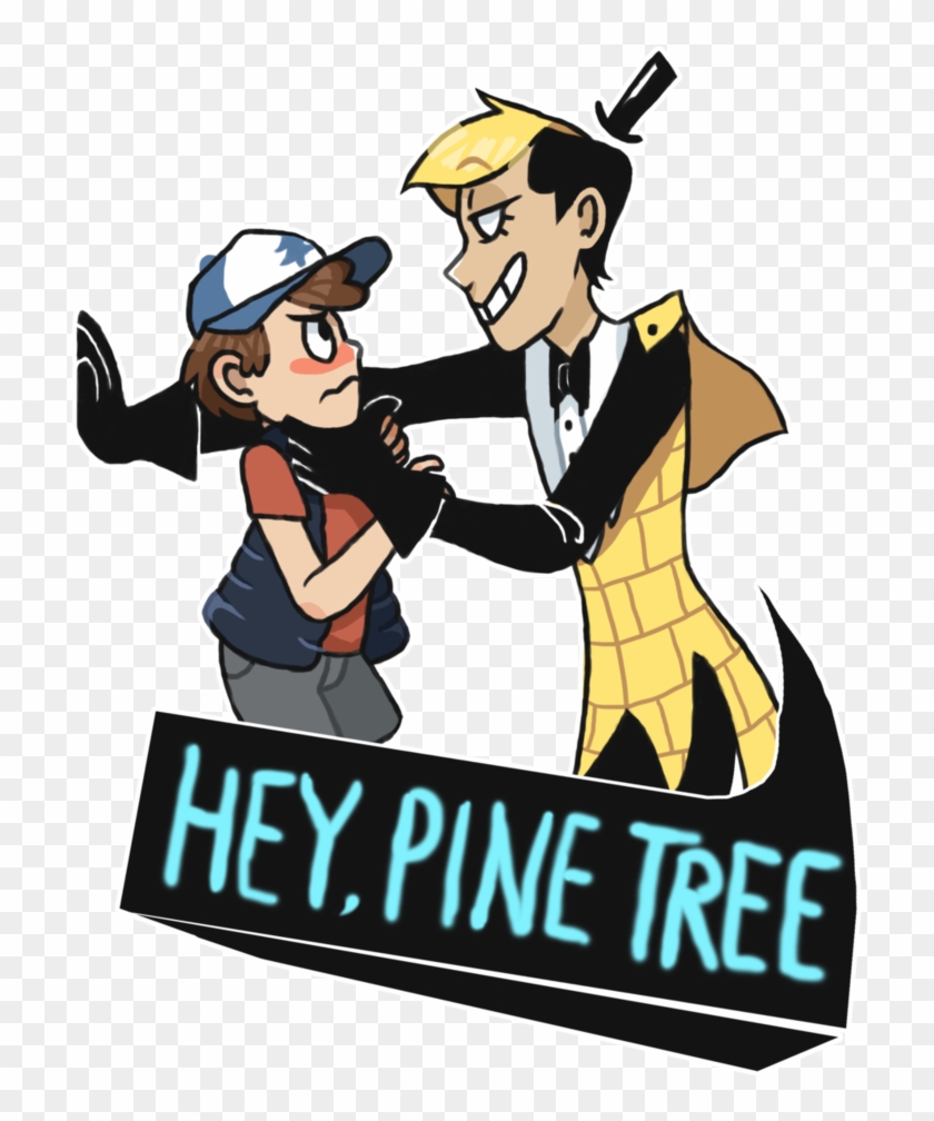 Hey, Pine Tree By Zullyvantas - Bill Cipher Hey Pine Tree #43636