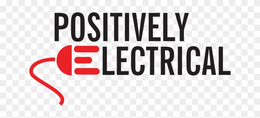 Positively Electrical Logo - Positively Electrical Logo #1557908
